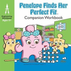 Penelope Finds Her Perfect Fit Companion Workbook: Paige & Paxton STEM Storybooks - The Honey Bee Company LLC