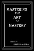 Mastering the Art of Mastery