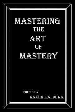 Mastering the Art of Mastery