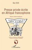 Presse privée écrite en Afrique francophone