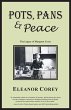 Pots, Pans & Peace--The Legacy of... - Bild 1