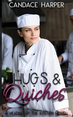 Hugs And Quiches - Harper, Candace