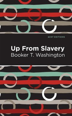 Up From Slavery - Washington, Booker T.