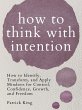 How to Think with Intention (eBook,... - Bild 1