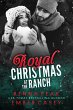 Royal Christmas at the Ranch (eBook,... - Bild 1