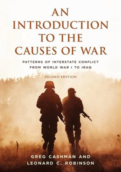 An Introduction to the Causes of War - Cashman, Greg; Robinson, Leonard C.