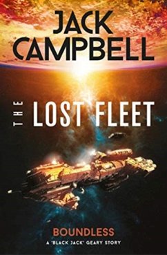 The Lost Fleet: Outlands - Boundless - Campbell, Jack