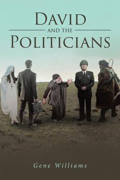 David and the Politicians - Williams, Gene