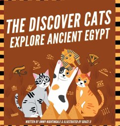 The Discover Cats Explore Ancient Egypt - Nightingale, Jimmy