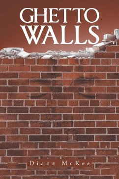 Ghetto Walls - McKee, Diane