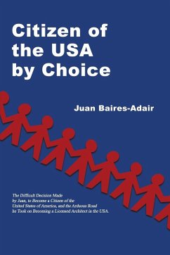 Citizen of the USA by Choice - Baires-Adair, Juan