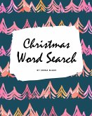 Christmas Word Search Puzzle Book - Hard Level (8x10 Puzzle Book / Activity Book)