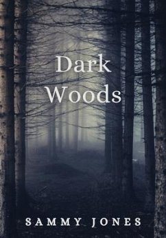 Dark Woods - Jones, Sammy