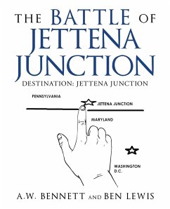 The Battle of Jettena Junction - Bennett, A. W.; Lewis, Ben
