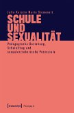 Schule und Sexualität (eBook, PDF)