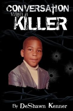 Conversation with a killer - Kenner, Deshawn