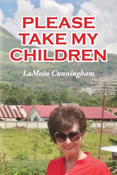 Please Take My Children - Cunningham, Lamoin