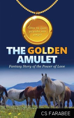 The Golden Amulet - Farabee, Carol