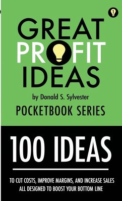 Great Profit Ideas - Pocketbook Series - 100 Ideas (1 to 100) - Sylvester, Donald