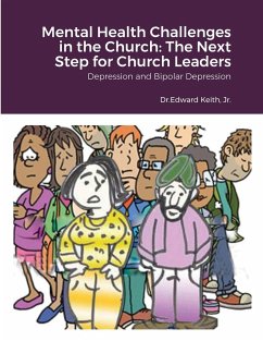 Mental Health Challenges in the Church - Keith, Jr Edward