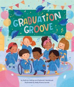 Graduation Groove - Heling, Kathryn; Hembrook, Deborah