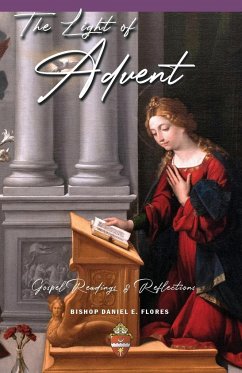 The Light of Advent - Flores, Daniel E.