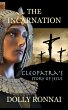 The Incarnation: Cleopatra's Story of... - Bild 1