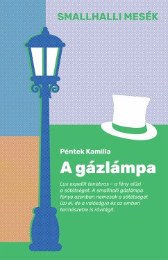 A gázlámpa (eBook, ePUB) - Kamilla, Péntek