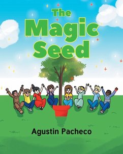 The Magic Seed - Pacheco, Augustin