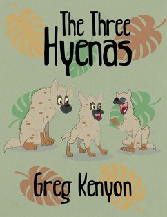The Three Hyenas - Kenyon, Greg