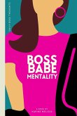 Boss Babe Mentality