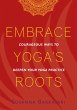 Embrace Yoga's Roots - Bild 1