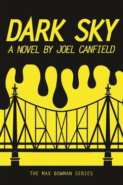 Cover Dark Sky (The Misadventures of Max Bowman, #1) (eBook, ePUB)