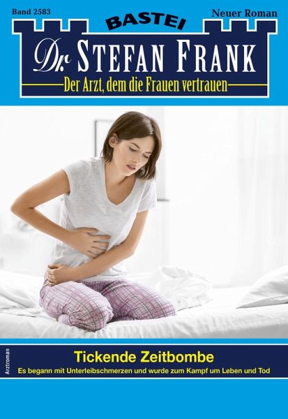 Dr. Stefan Frank 2583 (eBook, ePUB)