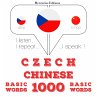 Česko - čínština: 1000 základních... - Bild 1