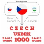Čeština - Uzbek: 1000 základních slov (MP3-Download)