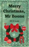 Merry Christmas, Mr Boone (Raife and Dexter) (eBook, ePUB)