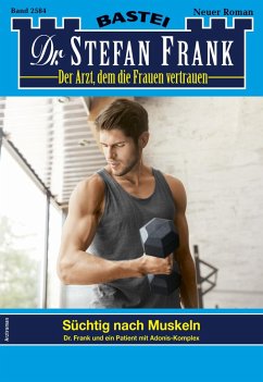 Dr. Stefan Frank 2584 (eBook, ePUB) - Frank, Stefan