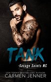 TANK (Savage Saints MC, #2) (eBook, ePUB)