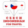Česko - indonéština: Pro cestování... - Bild 1