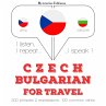 Česko - bulharština: Pro cestování... - Bild 1