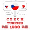 Česko - turečtina: 1000 základních... - Bild 1