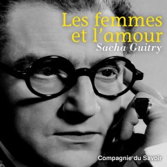 Les femmes et l'amour (MP3-Download) - Guitry, Sacha