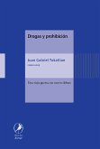 Drogas y prohibición (eBook, ePUB)