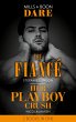 The Fiancé / Her Playboy Crush: The... - Bild 1