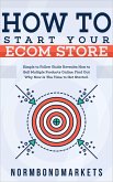 How to Start Your Ecommerce Store (eBook, ePUB)