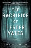 The Sacrifice of Lester Yates (eBook, ePUB)