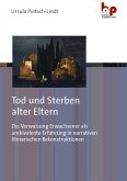 Tod und Sterben alter Eltern (eBook, PDF)