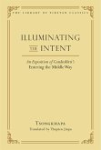Illuminating the Intent (eBook, ePUB)