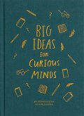 Big Ideas for Curious Minds (eBook, ePUB)